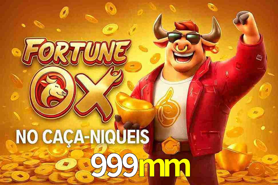 Jogo Fortune Ox no 999mm Cassino